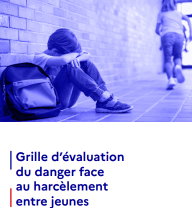 Grille d’évaluation du danger face au harcèlement entre jeunes