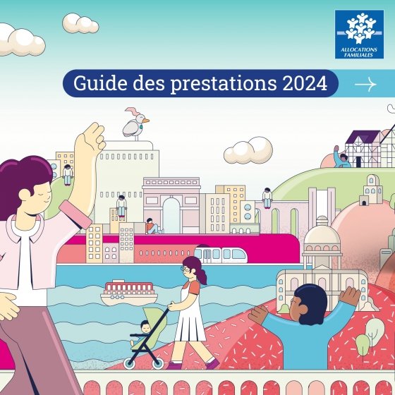 Guide des prestations Caf 2024