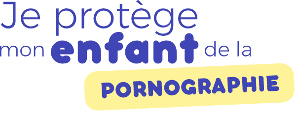 Protection des mineurs contre la pornographie : l’Unaf, partenaire de la plateforme jeprotègemonenfant destinée aux parents