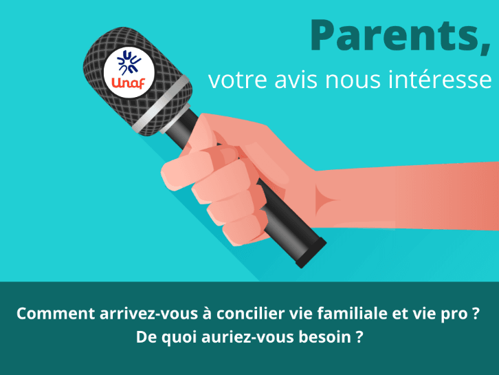 Enquête Unaf « Petite enfance, vie familiale, vie professionnelle »