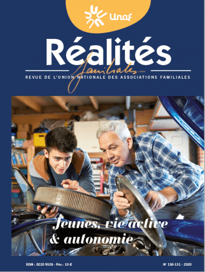 Revue Réalités Familiales de l'Unaf : Jeunes, vie active & autonomie