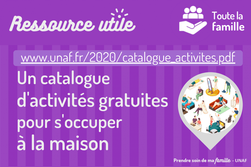 L'Unaf publie un catalogue d’activités à faire chez soi