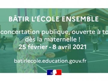 Concertation Bâtir l'Ecole ensemble