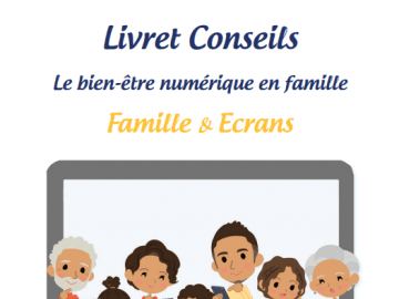 Guide : Le bien-être numérique en famille