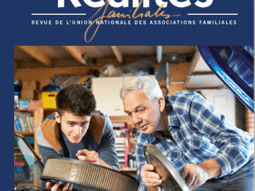 Revue Réalités Familiales de l'Unaf : Jeunes, vie active & autonomie