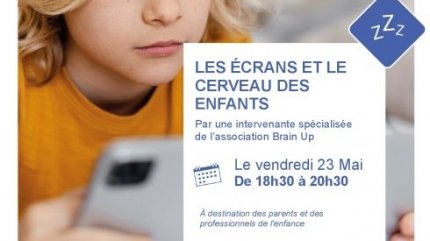 Conférence : Les écrans et le cerveau des enfants