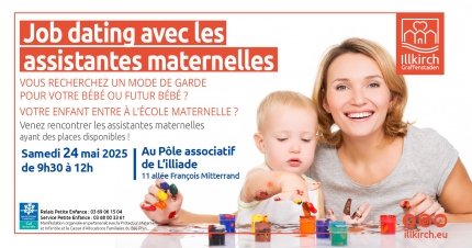 Job dating avec les assistantes maternelles à Illkirch-Graffenstaden