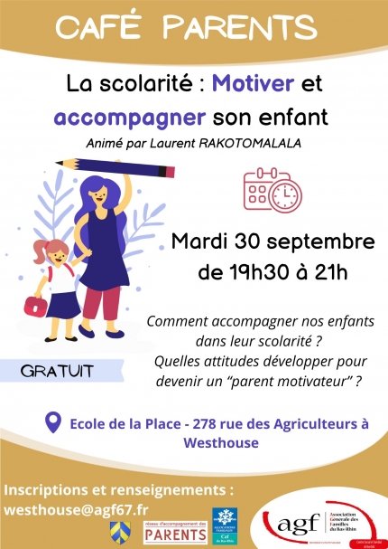 Café parents : La scolarité : Motiver et accompagner son enfant