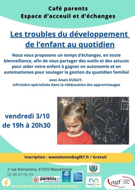 Café parents : Les troubles du développement de l’enfant au quotidien