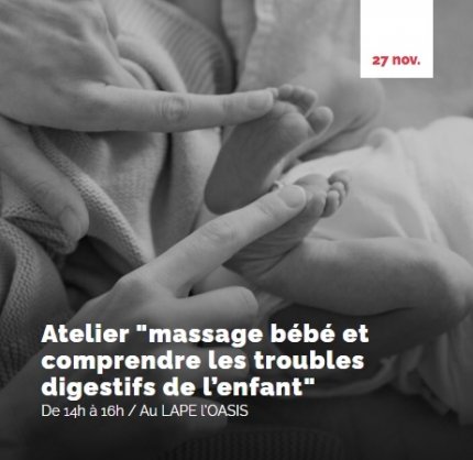 Atelier : Massage bébé et comprendre les troubles digestifs de l’enfant