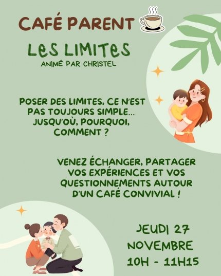 Café parent : Les limites