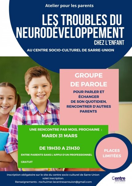 Atelier pour les parents : Les troubles du neurodéveloppement chez l’enfant