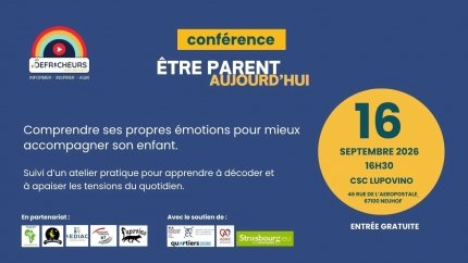 Conférence "Etre parent aujourd'hui" : Comprendre ses propres émotions pour mieux accompagner son enfant