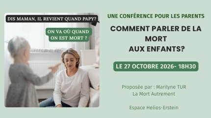 Conférence : Comment parler de la mort aux enfants
