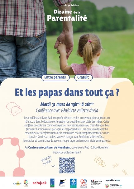 Dizaine de la parentalité : Conférence, et les papas dans tout ça ?